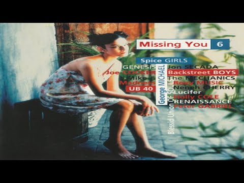 Missing You - Vol 6 (1999) - YouTube