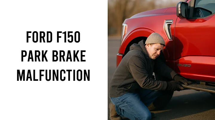Ford F150 Park Brake Malfunction Service Now