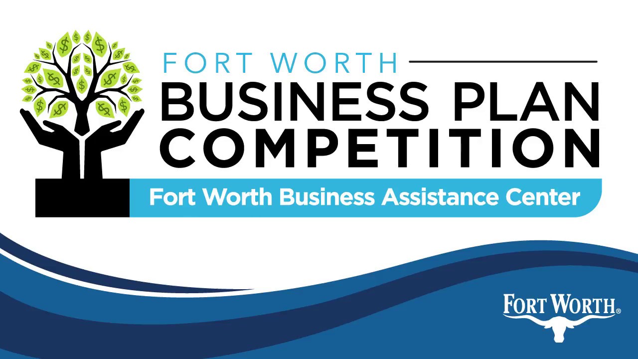 fort worth business plan competition