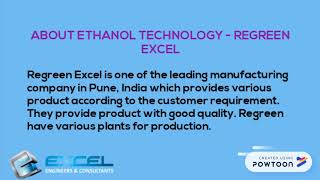 Find Best Ethanol Technology At Regreen Excel