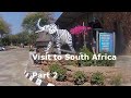 Part 2 Visit Family In South Africa Part 2 Visit Family In South Africa