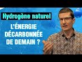 Hydrogne naturel  lnergie dcarbone de demain 