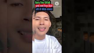 Arya Khanlive Tiktok Pagi-Pagi Sudah Bikin Emosi