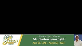 Mr. Clinton Seawright- September10, 2023- Leevys funeral Home