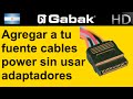 Como agregar cable power SATA a tu fuente de pc