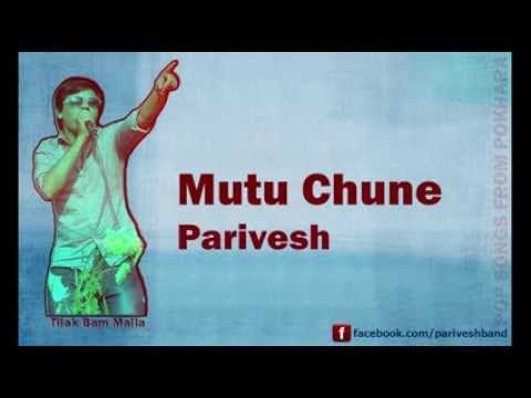 Mutu Chune Lumle Ko  Nepali Folk Pop Song  Parivesh  Tilak Bam Malla