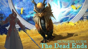 The Dead Ends Complete Dungeon Guide