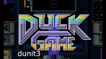 Duck Game OST - dunit3