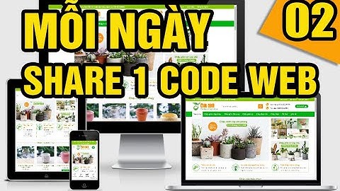 Mỗi ngày một code | Share Full code bán hàng wordpress giống Shopee