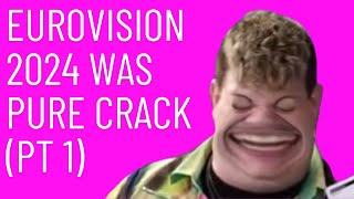 Eurovision 2024 Was Pure Crack     (Part 1 - Funny Moments)