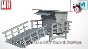 Time Lapse Friday : How to model a Life Guard Station in Maya 2018