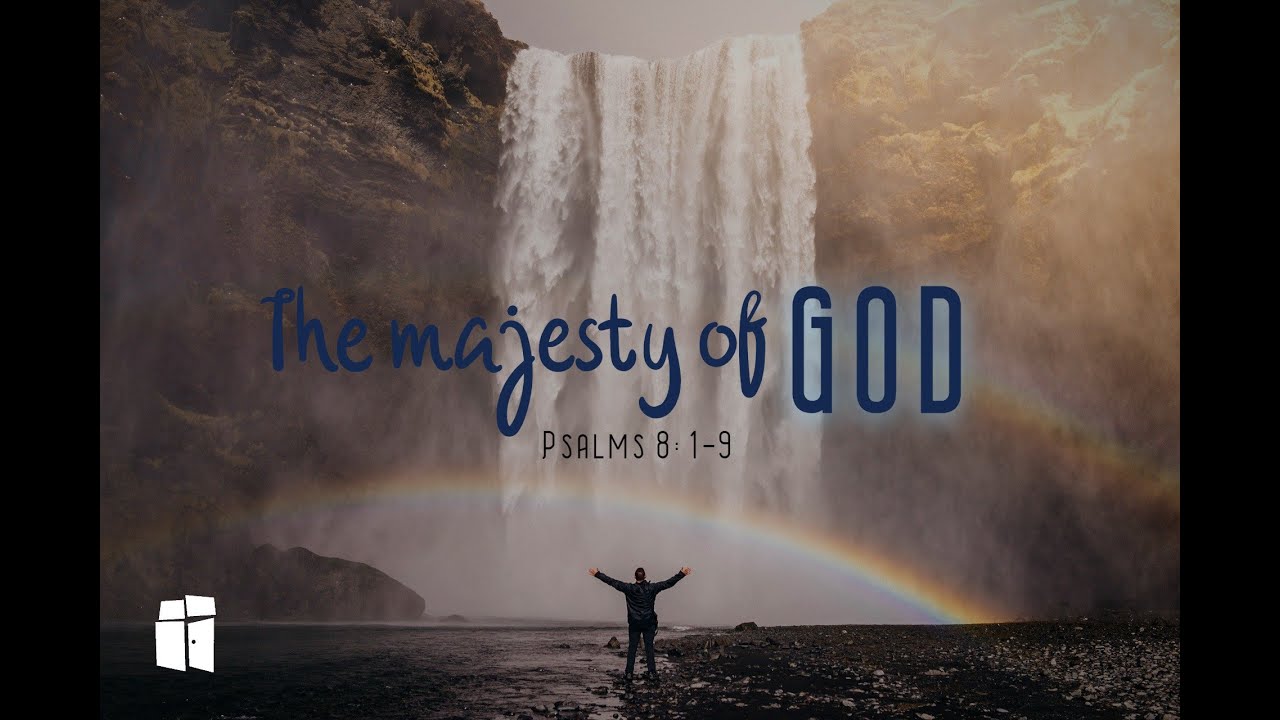 The Majesty Of God - YouTube