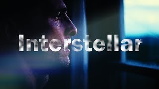 Interstellar - Edit