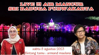 Live air mancur sri baduga purwakarta