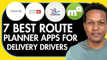 7 BEST ROUTE PLANNER APPS FOR DELIVERY DRIVERS(RoadWarrior vsRoute4Me vs Waze vs MapQuest vs RouteXL