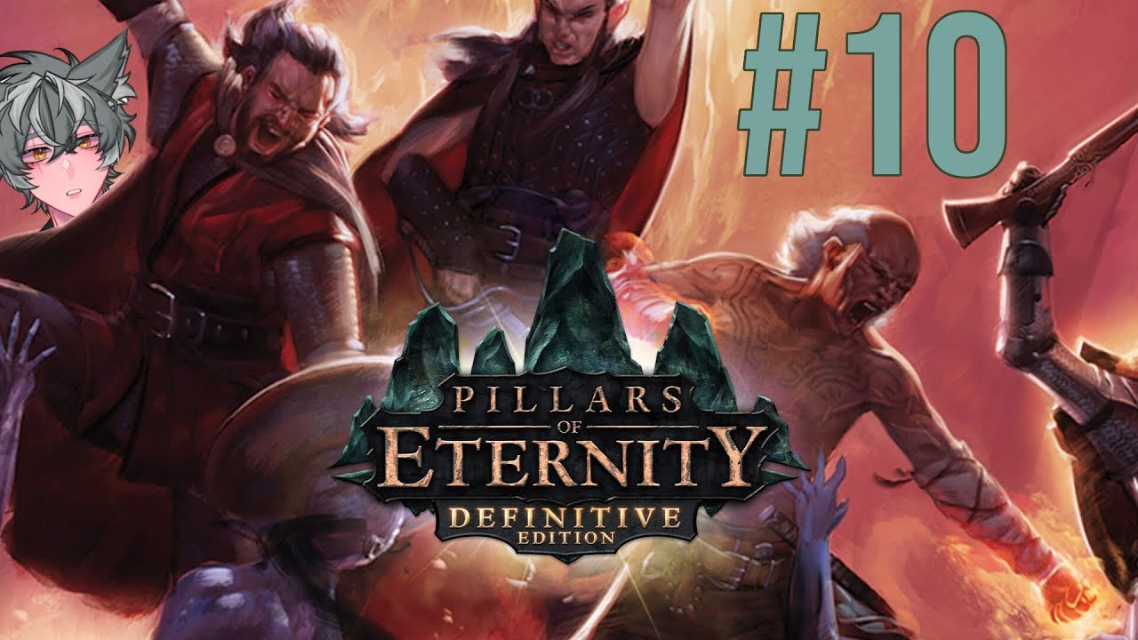 Pillars of Eternity Ep.10