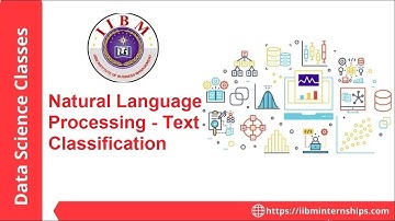IIBM Institute | Artificial Intelligence | Natural Language Processing Text Classification