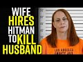 Wife Hires HITMAN to KILL HUSBAND!!!! You Won't Believe What Happens Next