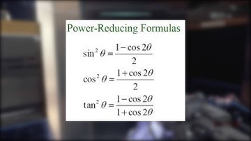 Power Reducing Identities
