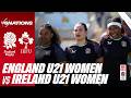 LIVE | England U21 Women v Ireland U21 Women | 2026 Women's U21 Six Nations | Butts Park Arena