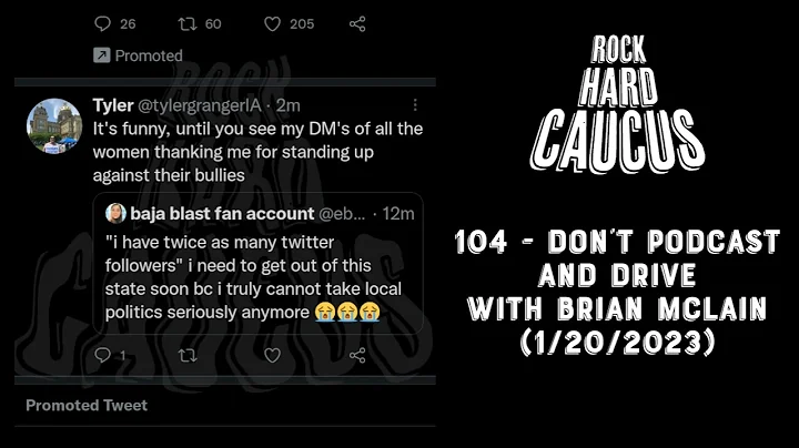 Rock Hard Caucus 104 - Don't Podcast and Drive wit...