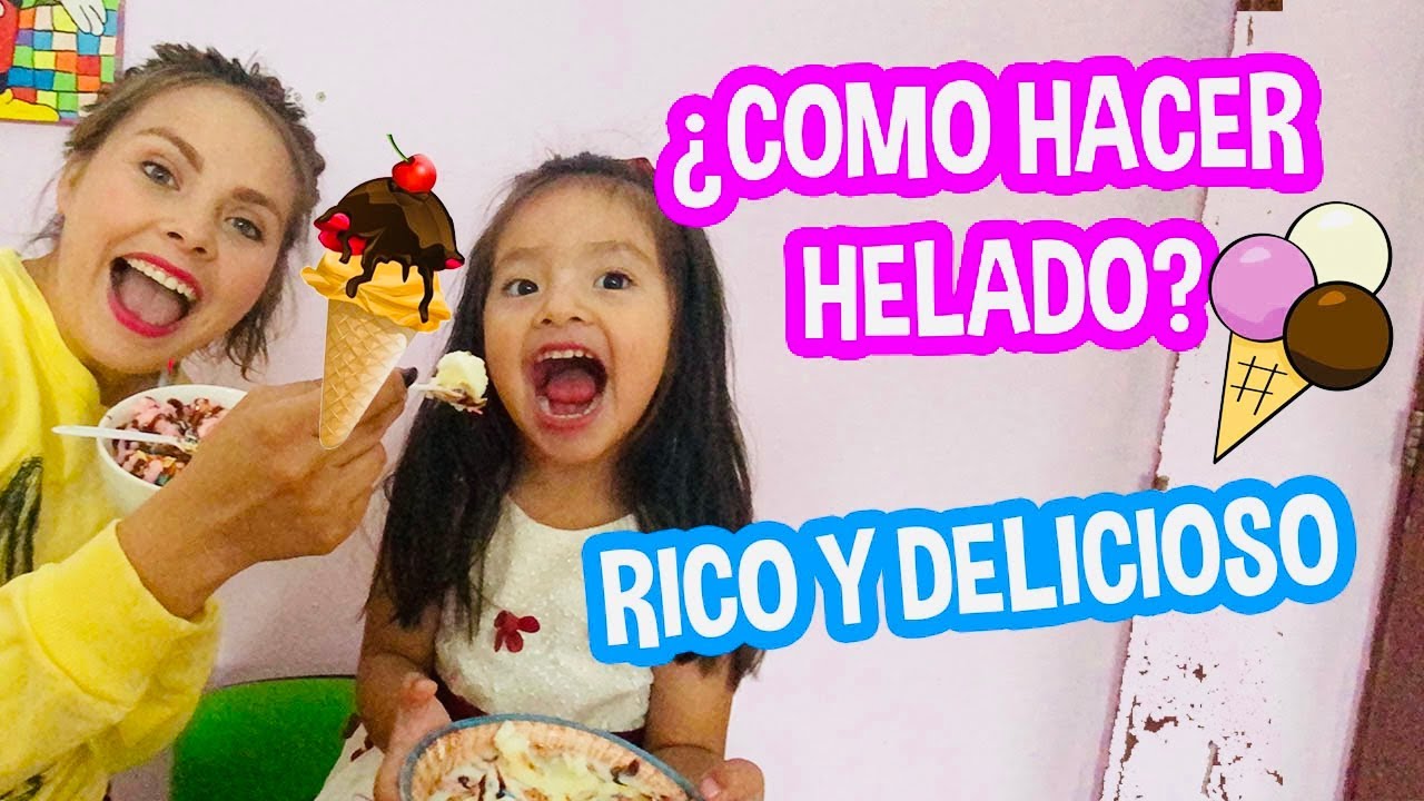¿COMÓ HACER HELADO ? RICO Y DELICIOSO / FATIMA Y CAELI REACARGADO / LOS DESTRAMPADOS