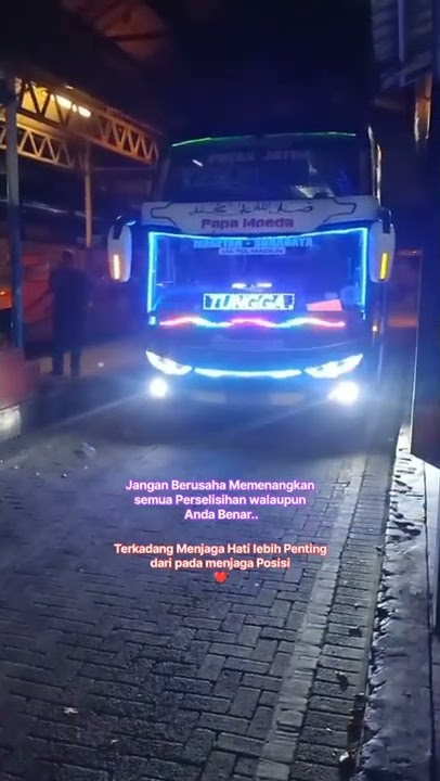 Bus Malam dari Terminal Bungurasih || Hati Hati di Jalan