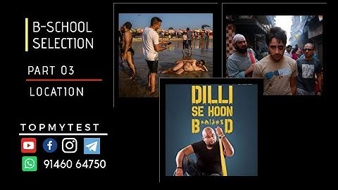 The Ultimate B-School Selection Guide : Part 03 Location