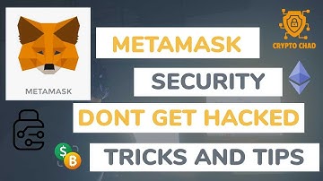 MetaMask - Prevent your account from getting hacked!