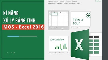 Chèn, xóa ô, dòng cột - Kĩ năng xử lý bảng tính MOS - Excel 2016 | Khóa học online unica