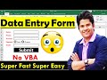 Create Super Fast & Super Easy Data Entry Form In Excel ( No UserForm )