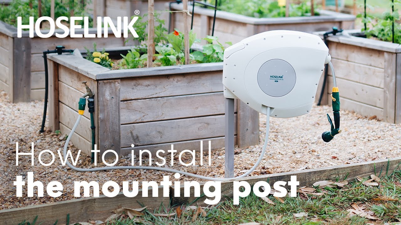 How To Install The Retractable Hose Reel Mounting Post Hoselink How To Install The Retractable Hose Reel Mounting Post Hoselink