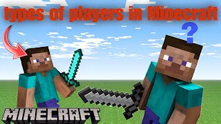 types of player in Minecraft || ismein noobde bhi hai #viral #minecraft #gaming