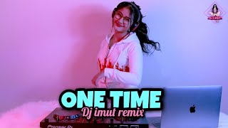 DJ ONE TIME TIK TOK (DJ IMUT REMIX)