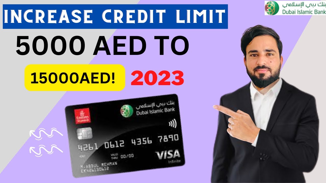 How to increase credit card limit in uae2023 dib credit cards limit