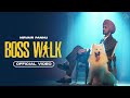 Boss Walk Lyrics - Nirvair Pannu, Latest Punjabi Song