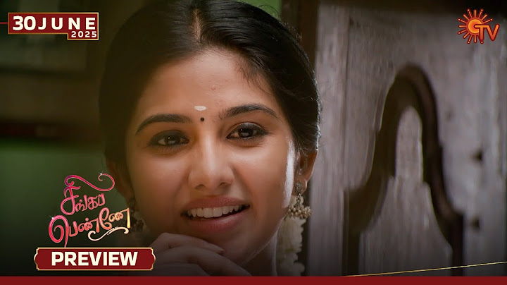 Singappenne - Preview | 30 June 2025 | Tamil Serial | Sun TV