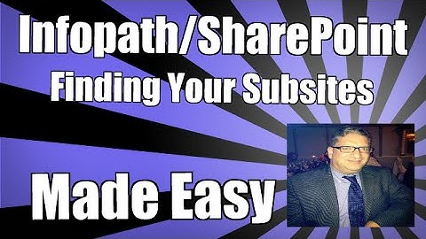 How to Find a SharePoint Subsite - Sharepoint 2013 Tutorial 2016