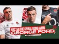 How to master the spiral bomb with george ford  england rugby