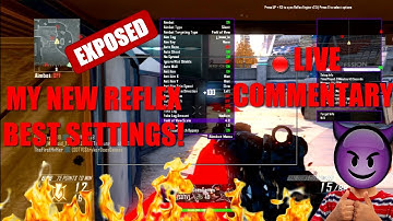[Bo2] Reflex V2.5 MY NEW UPDATED SETTINGS! + LIVE COMMENTARY! *EXPOSED!*