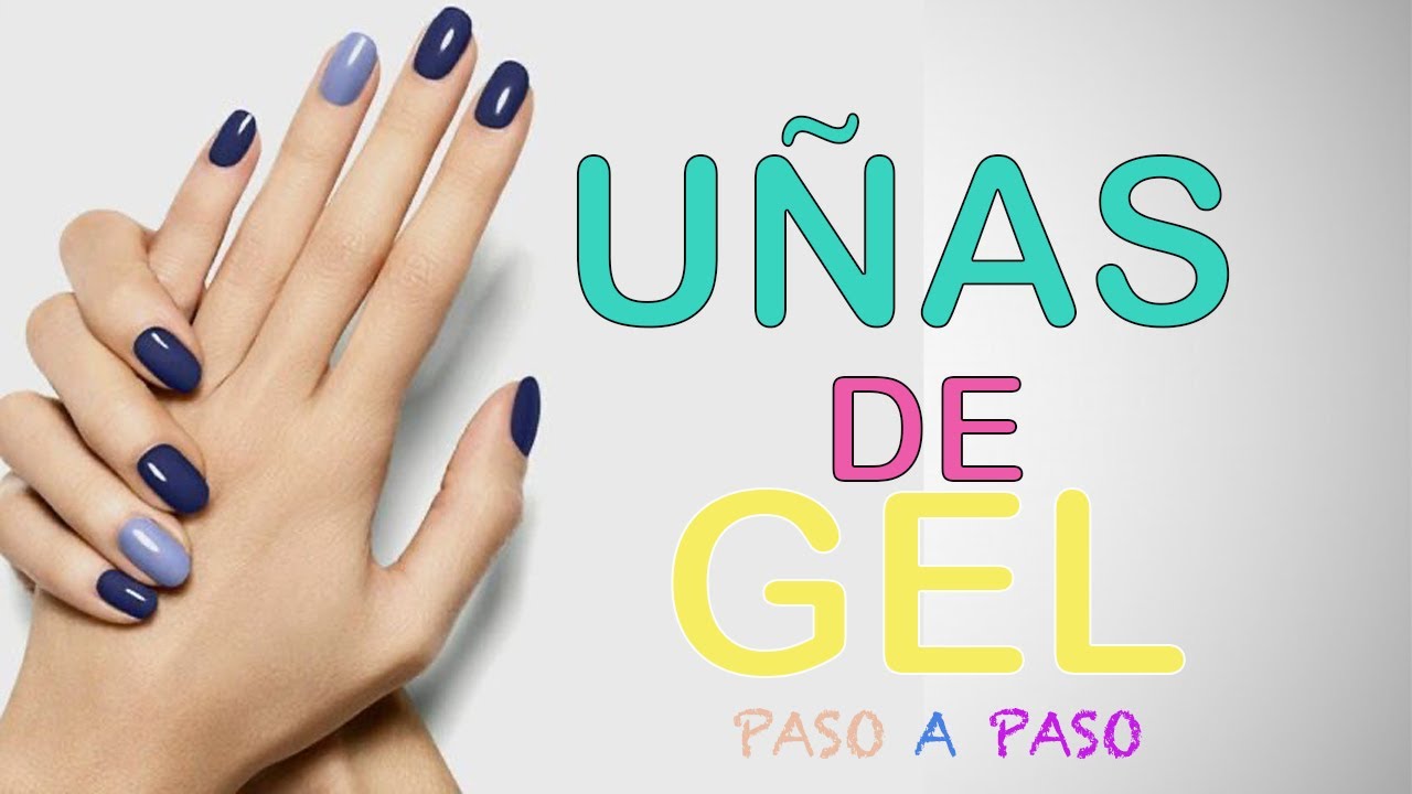 Como hacer las uñas de gel