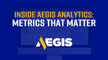 Inside Aegis Analytics: Metrics that matter