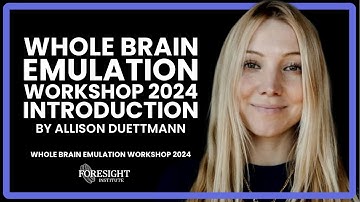 WBE Workshop Introduction by Allison Duettmann @ Whole Brain Emulation Workshop 2024