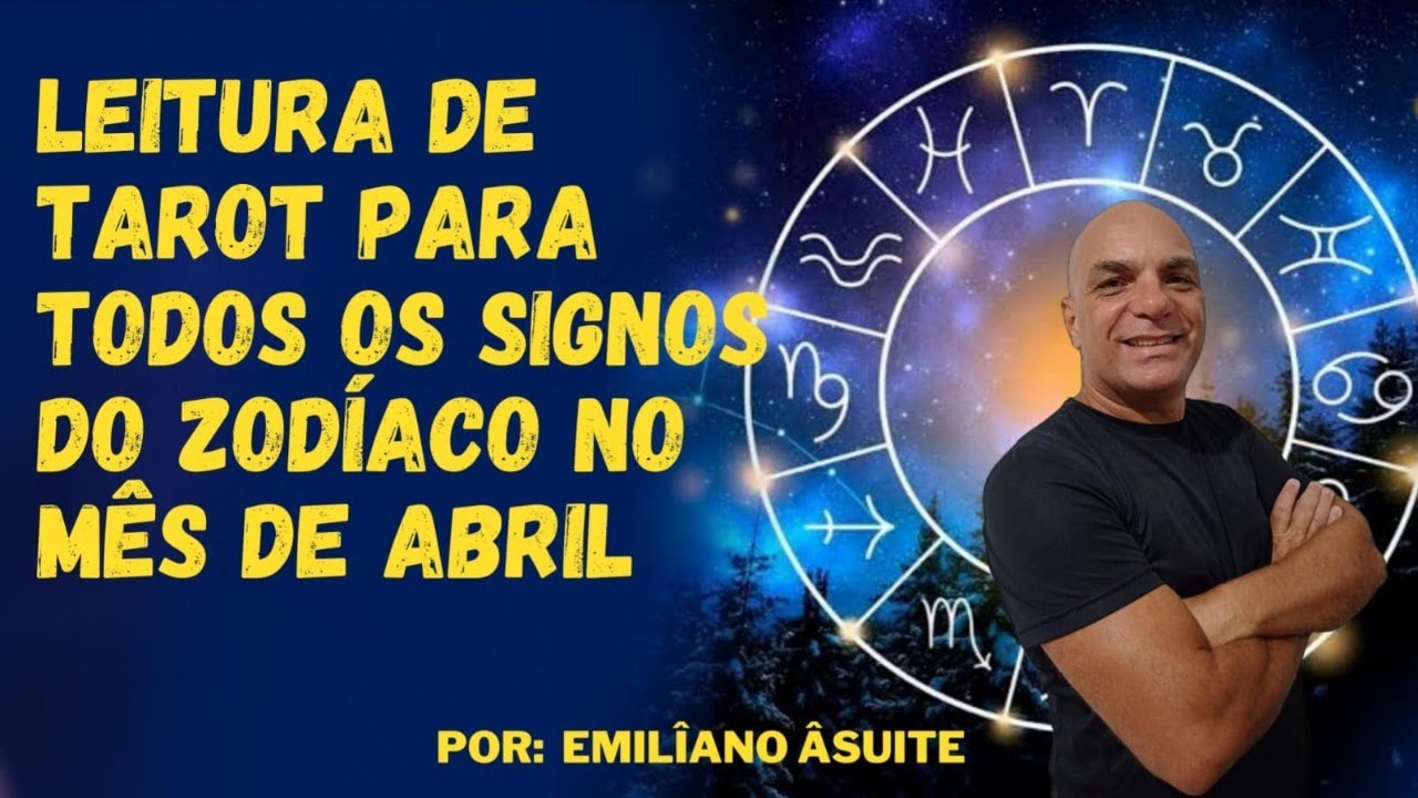 Leitura de tarot para todos os signos do zodíaco no mês de abril - YouTube
