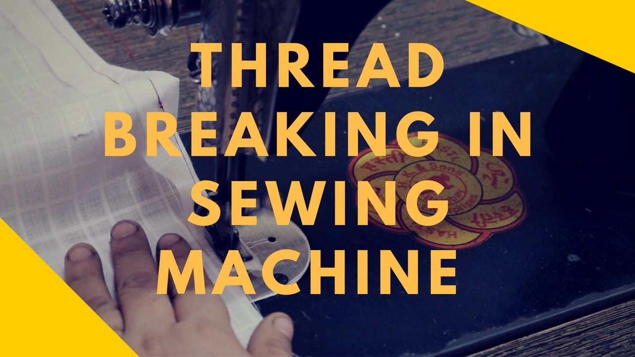 [Bottom] Thread Breaking In Sewing Machine निचेका धागा तूट रहा है