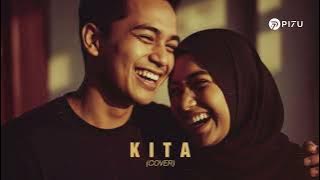 Kita - Sheila On 7 | Cover by PI7U