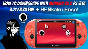 How To Downgrade With Moduru V2.0 PS Vita 3.71/3.72 FW To 3.60! + HENkaku Enso! [EASIEST METHOD!]