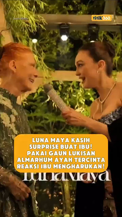 Download lagu LUNA MAYA SURPRISES HER MOTHER! WEARING A DRESS PAINTED BY HER BELOVED FATHER, HER MOTHER'S REACT...