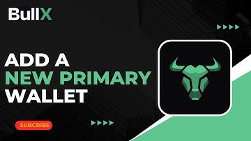 How To Add A New Primary Wallet To BullX NEO !