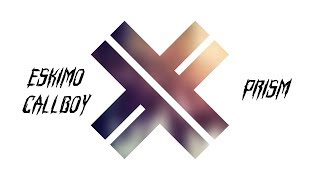 Watch Eskimo Callboy Prism feat Tobias Rauscher video